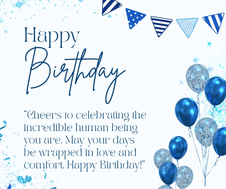 1,000+ Best Happy Birthday Wishes, Quotes & Messages for your Loved Ones 6 birthday wish