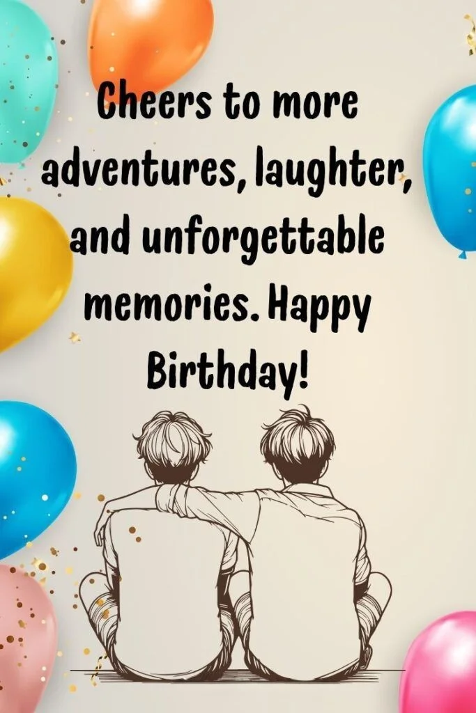 300+ Happy Birthday Wishes for Best Friend | Latest Messages 2026 41 birthday wishes for best friend boy