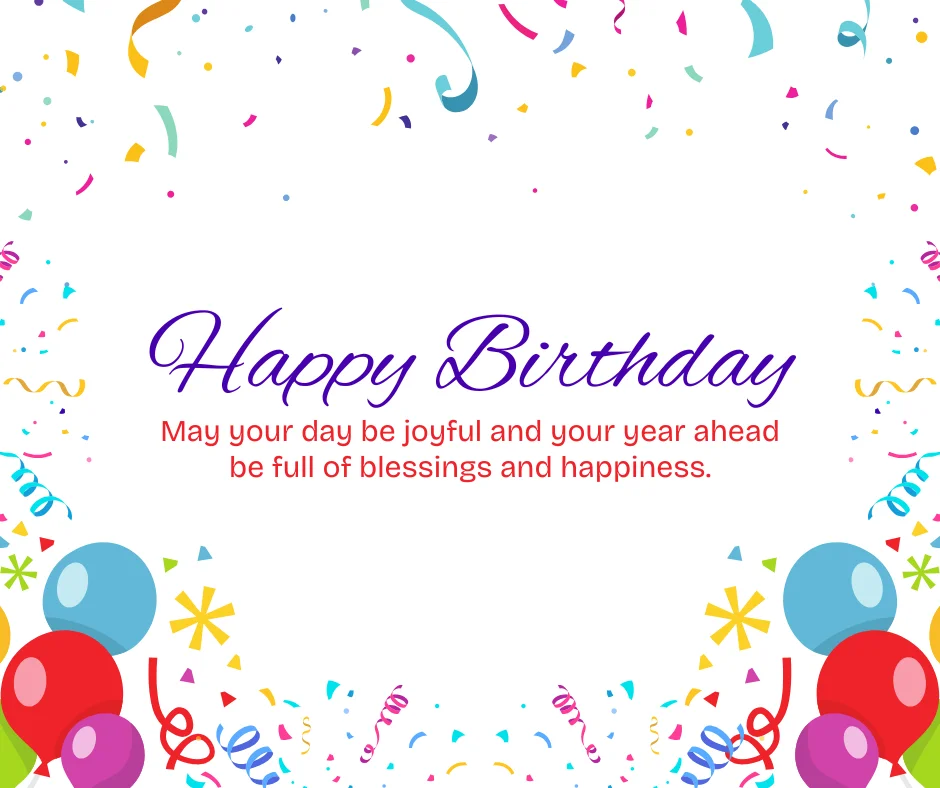 1,000+ Best Happy Birthday Wishes, Quotes & Messages for your Loved Ones 24 cute birthday wishes