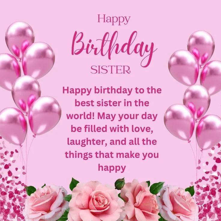 happy birthday sis