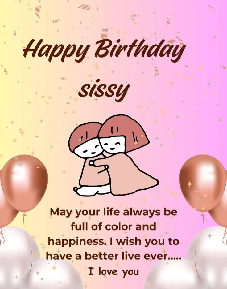 happy birthday to sister