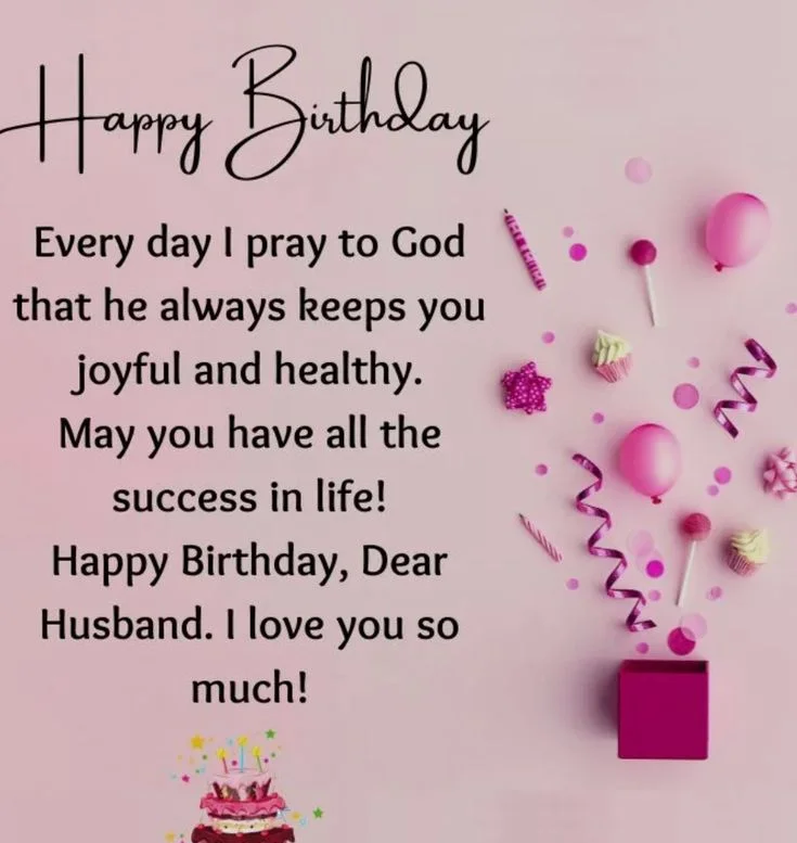 150+ Happy Birthday Wishes for My Lovely Husband 20 short blessing birthday wishes for husband