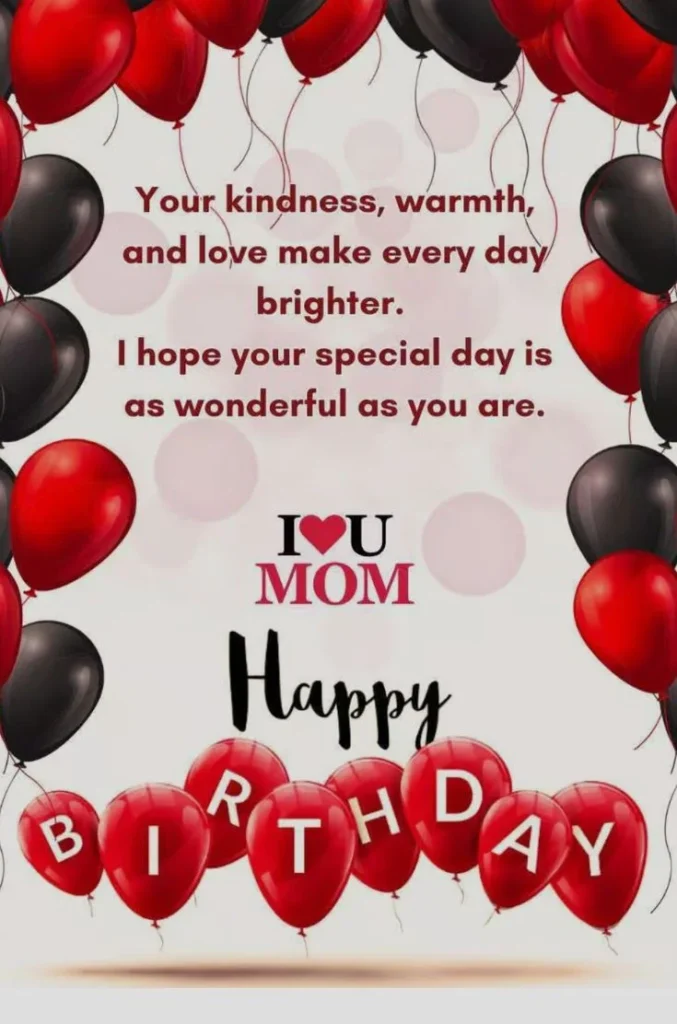 Heart-Touching Happy Birthday Wishes & Quotes for Mom: 150+ Messages She'll Love 10 birthday message for mother