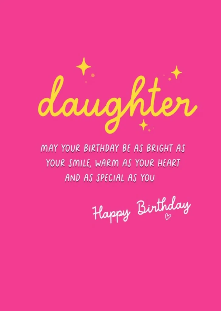 200+ Happy Birthday Wishes for Daughter (Heart Touching, Unique & Blessing) 21 birthday wishes to my daughter