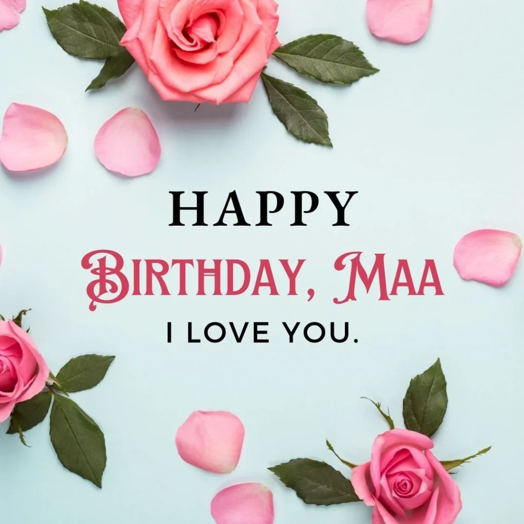 Heart-Touching Happy Birthday Wishes & Quotes for Mom: 150+ Messages She'll Love 22 happy birthday amma