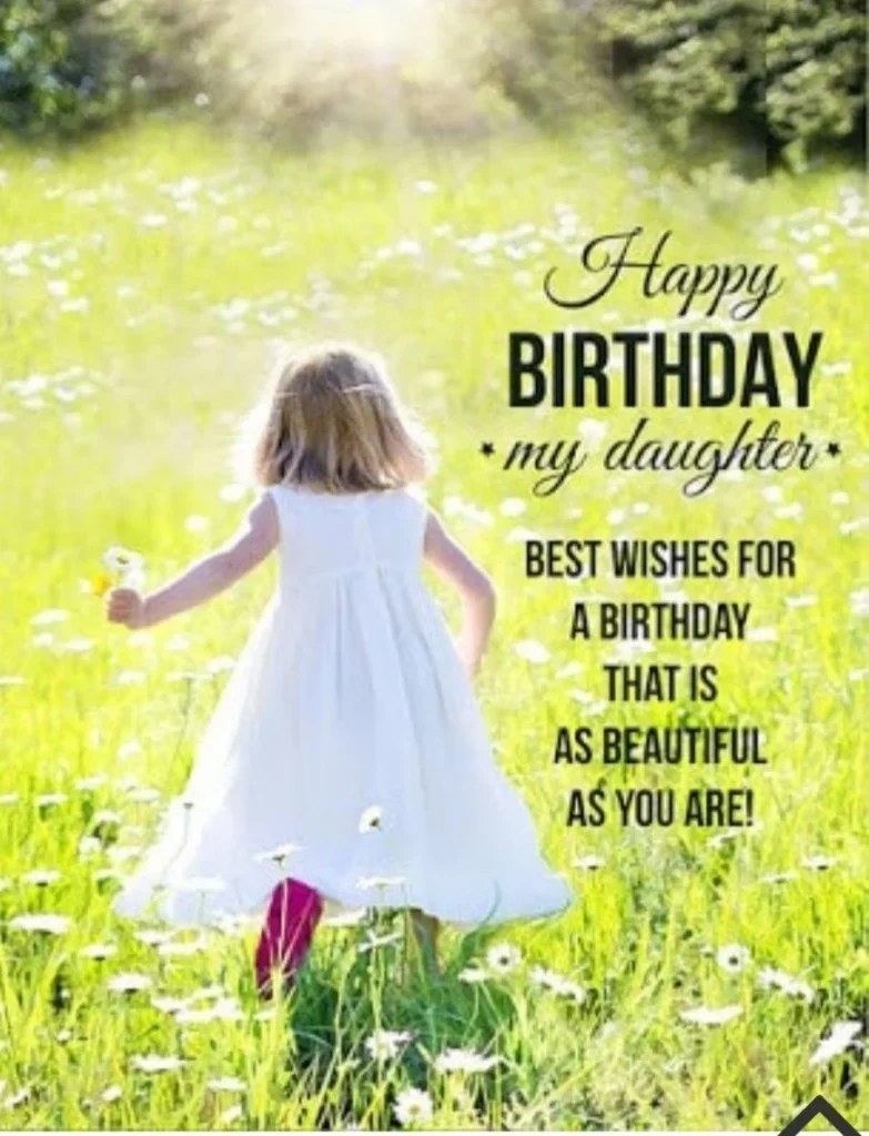 200+ Happy Birthday Wishes for Daughter (Heart Touching, Unique & Blessing) 20 happy birthday daughter wishes