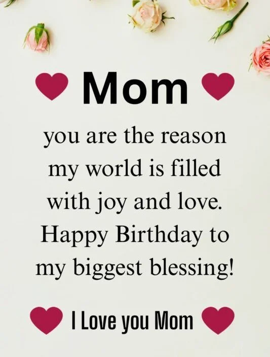 Heart-Touching Happy Birthday Wishes & Quotes for Mom: 150+ Messages She'll Love 13 happy birthday mom quotes