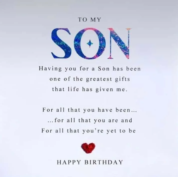 200+ Happy Birthday Wishes & Blessing Messages for Son 22 heart touching birthday quotes for son