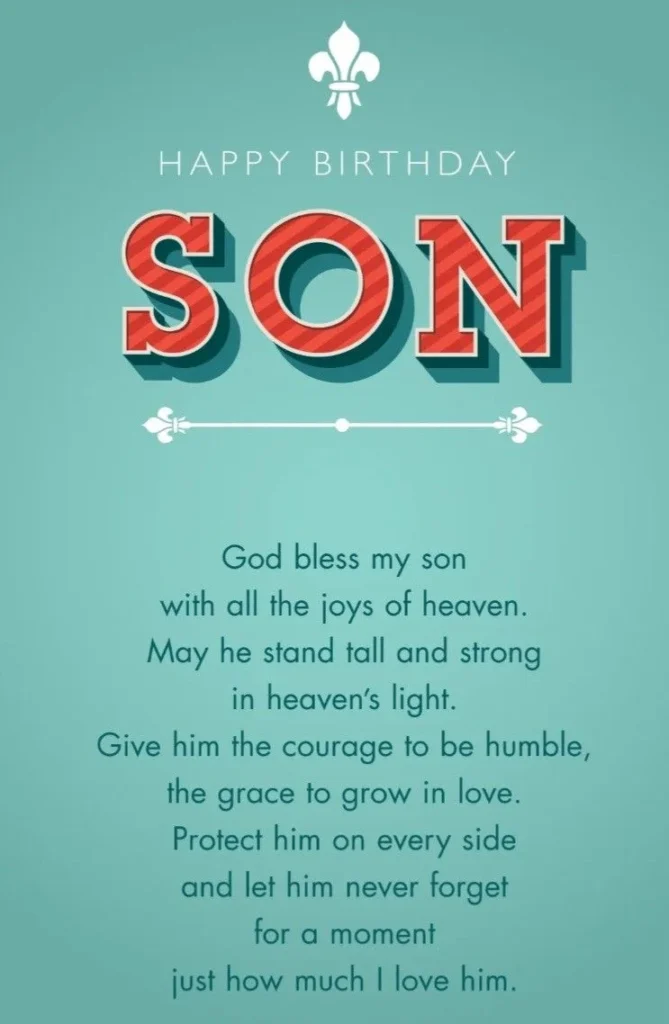 200+ Happy Birthday Wishes & Blessing Messages for Son 20 short blessing birthday wishes for son from mother