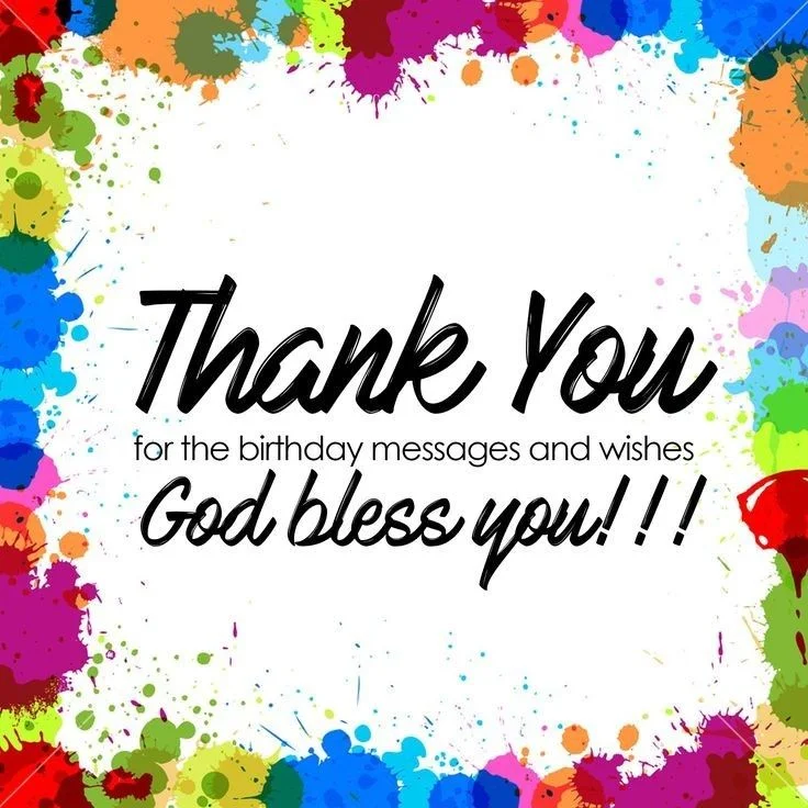200+ Ways to Say Thank You Messages for Birthday Wishes 15 thank you all for the birthday wishes