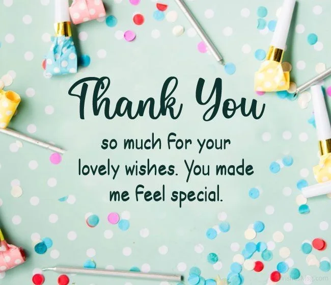 200+ Ways to Say Thank You Messages for Birthday Wishes 3 thanks for birthday wishes