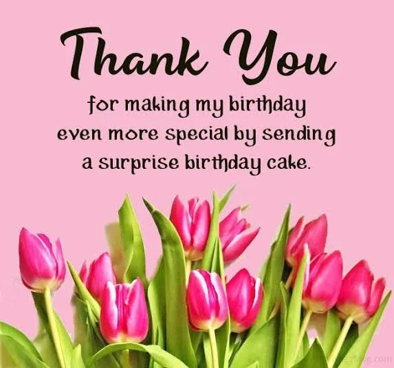 200+ Ways to Say Thank You Messages for Birthday Wishes 32 thanks for the birthday wishes